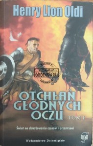 Otchłań głodnych oczu, tom 1