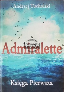 Admiralette. Księga pierwsza