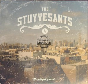 The Stuyvesants – Brooklyn's Finest