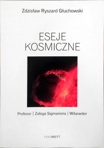 Eseje kosmiczne