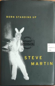 Born standing up: a comic's life