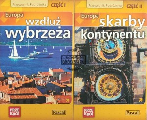 Europa, część I: wzdłuż wybrzeża, część II: skarby kontynentu