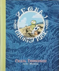 Żegnaj, Chunky Rice