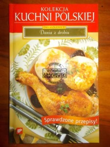 Kolekcja kuchni polskiej. Dania z drobiu