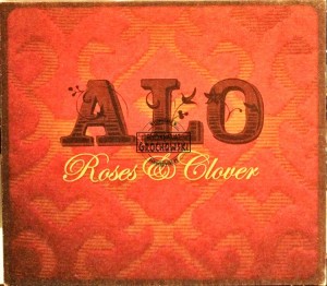 ALO – Roses & Clover