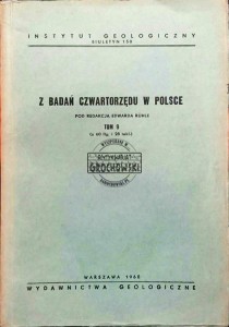 Z badań czwartorzędu w Polsce. Tom 9