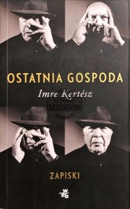 Ostatnia gospoda : zapiski