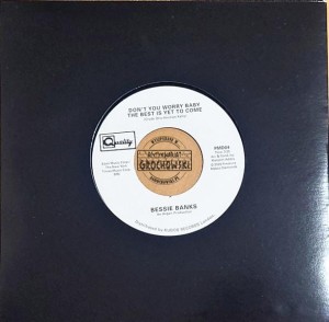 Bessie Banks – Don't You Worry Baby The Best Is Yet To Come - 7"