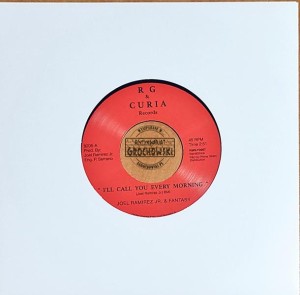 Joel Ramirez Jr. & Fantasy – I'll Call You Every Morning - 7"