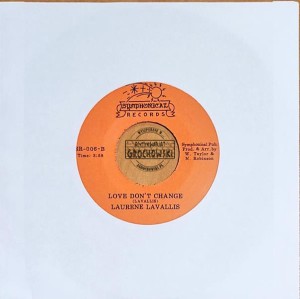 Laurene LaVallis – Key To Our Love / Love Don't Change - 7"