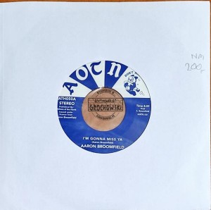 Aaron Broomfield / Broomfield Corporate Jam – I'm Gonna Miss Ya / Does Anybody Really Know - 7"