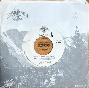 Sasa Di – In This World Of Mine, We're Color Blind - 7"