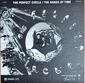 The Perfect Circle – The Perfect Circle / The Hands Of Time - 7"