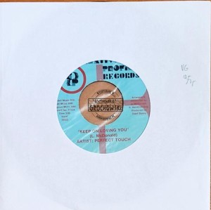 Perfect Touch – Keep On Loving You - 7"