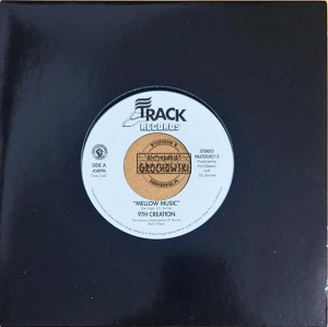 9th Creation – Mellow Music / A Step Ahead - 7"