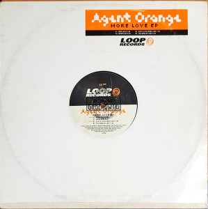 Agent Orange – More Love EP