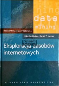 Eksploracja zasobów internetowych Zdravko Larose