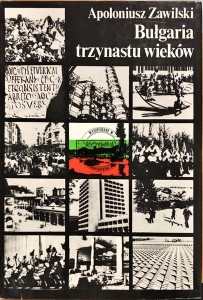 Bułgaria trzynastu wieków