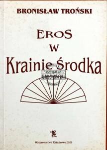 Eros w Krainie Środka