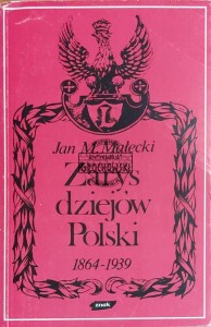 Zarys dziejów Polski 1864-1939
