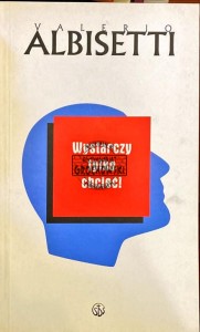 Wystarczy tylko chcieć