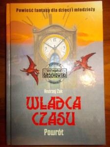 Powró. (Seria: Władca Czasu)