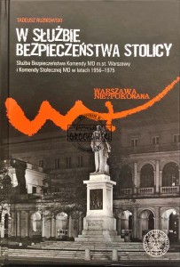 W służbie bezpieczeństwa stolicy