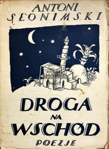 Droga na Wschód : poezje