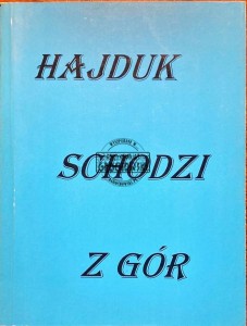 Hajduk schodzi z gór