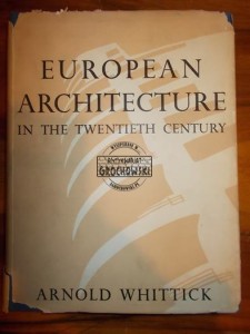 European Architecture in the Twentieth Century, vol 1