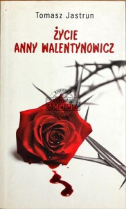 Życie Anny Walentynowicz