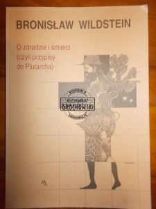 O zdradzie i śmierci (czyli przypisy do Plutarcha)