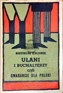 Ułani i buchalterzy czyli gwarancje dla Polski 
