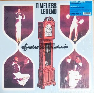 Timeless Legend – Synchronized - LP