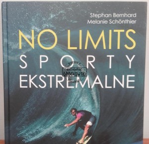 No Limits. Sporty ekstremalne