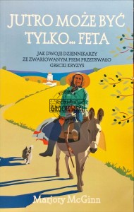Jutro może być tylko... feta