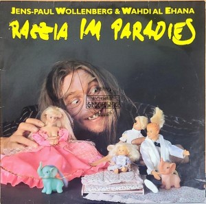 Jens-Paul Wollenberg & Wahdi Al Ehana – Razzia Im Paradies - LP
