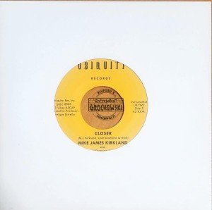 Mike James Kirkland And Cold Diamond & Mink – Closer - 7"