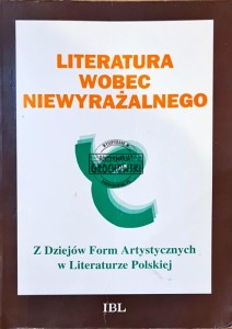 Literatura wobec niewyrażalnego