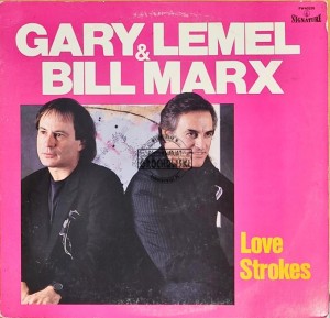 Gary LeMel, Bill Marx – Love Strokes LP