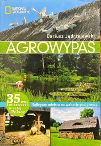 Agrowypas. Najlepsze miejsca na wakacje pod gruszą