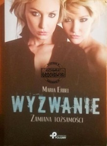 Wyzwanie. Zamiana tożsamości