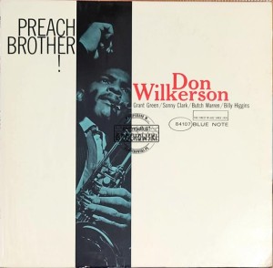 Don Wilkerson – Preach Brother! LP