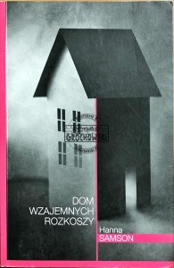 Dom Wzajemnych Rozkoszy