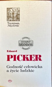 Godność człowieka a życie ludzkie