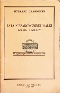Lata niezakończonej walki. Polska i Polacy