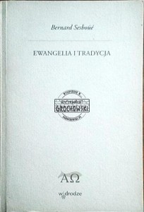 Ewangelia i tradycja
