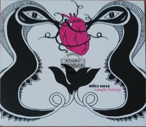 Milcz Serce – Nawyki / Kolizje CD