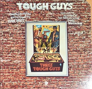 Isaac Hayes – Tough Guys LP