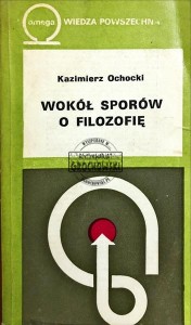 Wokół sporów o filozofię